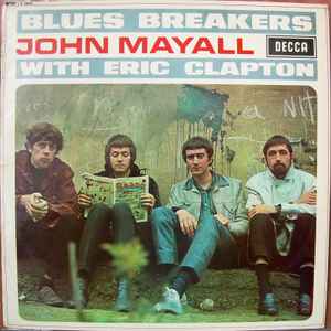 John Mayall With Eric Clapton Blues Breakers Decca - 1966 - LP Mono
