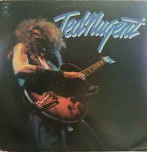 Ted Nugent Ted Nugent Epic - 1975 - LP