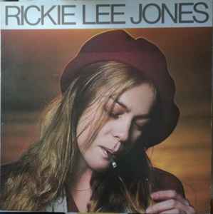 Rickie Lee Jones Rickie Lee Jones Warner Bros. Records 1979 - LP