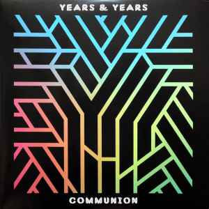 Years & Years Communion Polydor 2015 - 2xLP 180