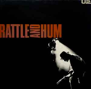 U2 Rattle And Hum Island Records 1988 - 2xLP Gatefold