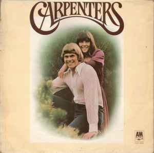 Carpenters Carpenters A&M Records 1971 - LP