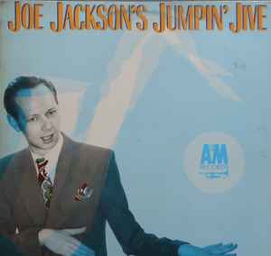 Joe Jackson Jumpin' Jive A&M Records 1981 - LP