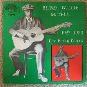 Blind Willie McTell The Early Years 1927-1933 Yazoo - 1968 - LP