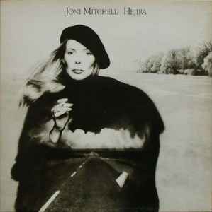 Joni Mitchell Hejira Asylum Records 1976 - LP Gatefold