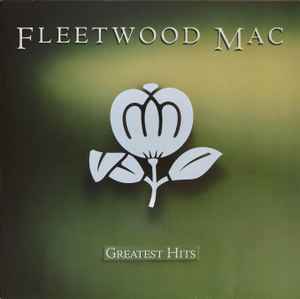 Fleetwood Mac Greatest Hits Warner Bros. Records 1988 - LP Embossed