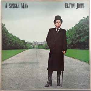 Elton John A Single Man 1978 – UK Vinyl, LP, Album, Stereo Gatefold The Rocket Record Company – TRAIN 1