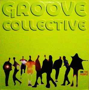 Groove Collective We The People Impulse! - Giant Step Records 1996 - 2xLP