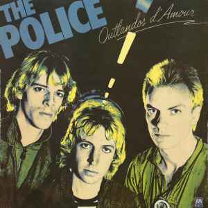 The Police Outlandos D'Amour A&M Records 1978 - LP