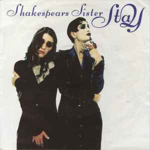 Shakespear's Sister - Stay - London Records, London Records - 7" - 1991
