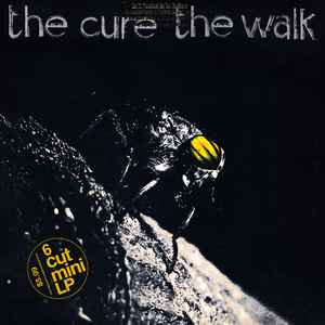 The Cure The Walk Sire - Fiction Records 1983 - LP - MiniAlbum