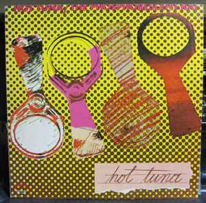 Hot Tuna The Phosphorescent Rat Grunt 1974 - LP Gatefold