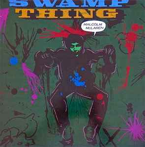Malcolm McLaren Swamp Thing Charisma 1985 - LP
