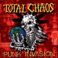 Total Chaos Punk Invasion Dirty Punk Records 2004 - LP