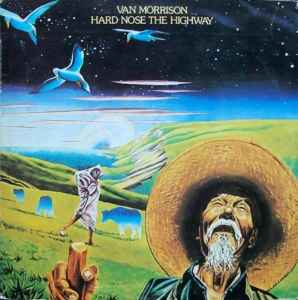 Van Morrison Hard Nose The Highway Warner Bros. Records 1973 - LP Gatefold