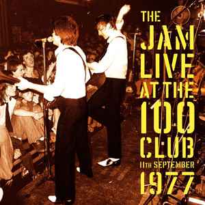 The Jam The Jam Live At The 100 Club 11th September 1977 Polydor, UMC 2xLP