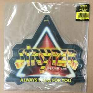 Stryper – Always There For You – Enigma Records (3) – 7" – 2011