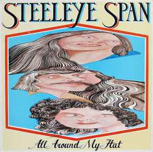 Steeleye Span All Around My Hat Chrysalis 1975 - LP