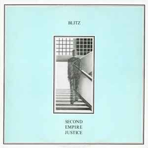 Blitz Second Empire Justice Future Records 1983 - LP