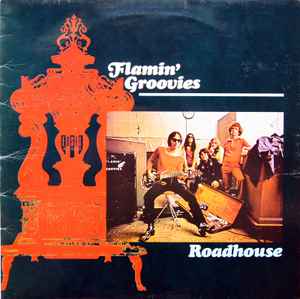 The Flamin' Groovies - Roadhouse LP, Comp Edsel Records ED 183 1986 UK