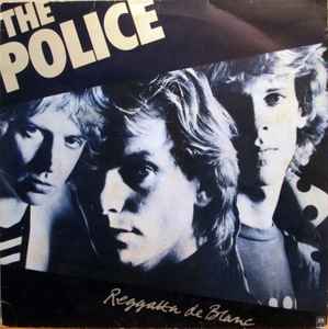 The Police Reggatta De Blanc A&M Records - 1979 - LP