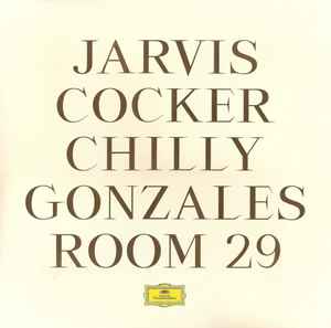 Jarvis Cocker, Chilly Gonzales* - Room 29 LP, 180 Deutsche Grammophon, Deutsche Grammophon 0028947970118, 4797011 2017 UK